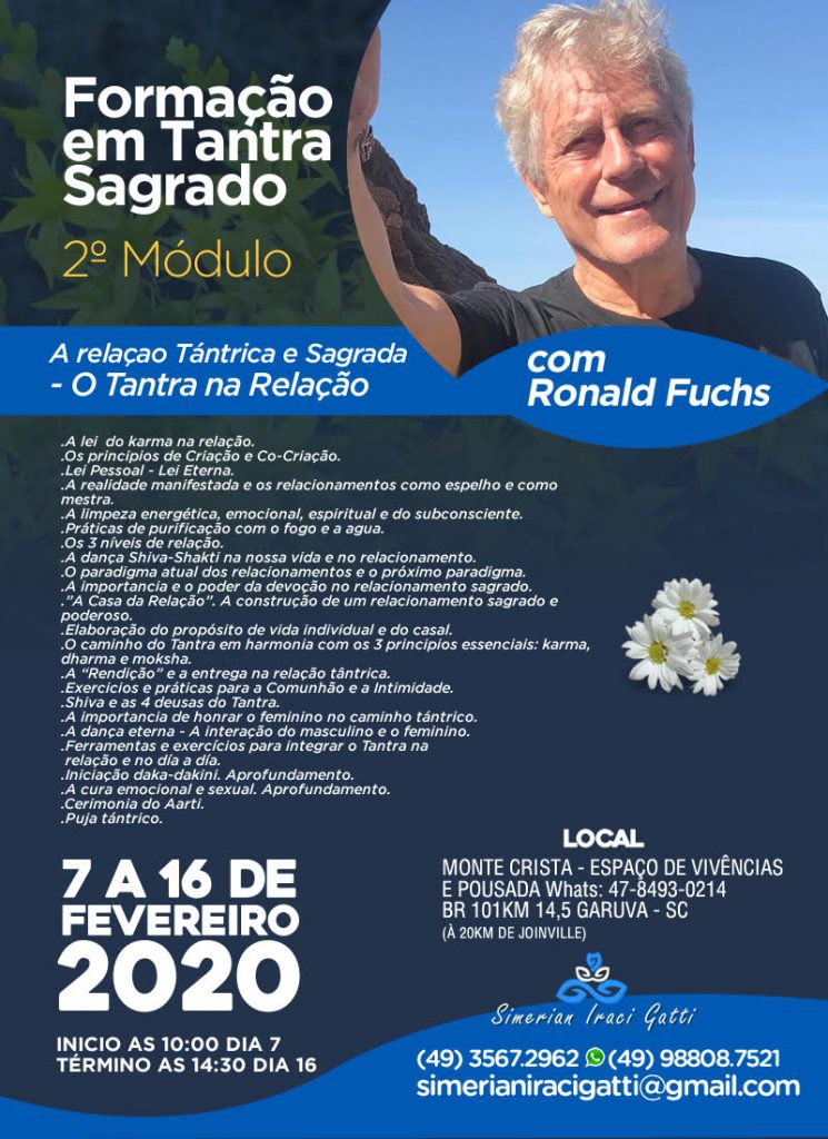 Tantra com Ronald Fuchs_Módulo 2 A relação Tântrica e Sagrada - O Tantra na  Relação - Monte Crista - Espaço de Vivências e Pousada